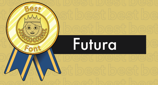 Иллюстрированная награда за лучшие шрифты в сочетании с гарнитурой Futura 1 Иллюстрированная награда за лучшие шрифты в сочетании с гарнитурой Futura